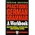 Practising German Grammar: A Workbook for Use with Hammer's German Grammar and Usage (Hodder Arnold Publication)