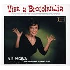 Viva a Brotolandia by Elis Regina