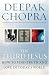 The Third Jesus: How to Find Truth and Love in Today's World by Deepak Chopra ISBN 1846041112