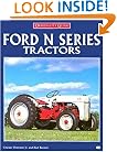 Ford N Series Tractors (Farm Tractor Color History)