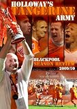Holloways Tangerine Army - Blackpool FC Season Review 2009/10 [DVD]