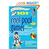 101 Cool Pool Games for Children: Fun and Fitness for Swimmers of All Levels (SmartFun Activity Books)