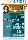 Time Management from the Inside Out, Second Edition: The Foolproof System for Taking Control of Your Schedule -- and Your Life