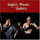 More Cajun Music & Zydeco