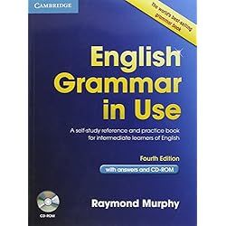 English Grammar in Use with Answers and CD-ROM: A Self-Study Reference and Practice Book for Intermediate Learners of English