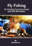 Fly Fishing: Fly Casting Common Error...