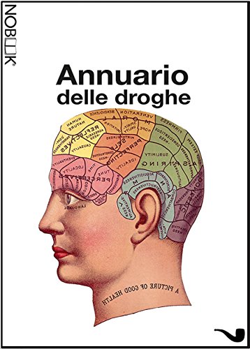Annuario delle droghe (Italian Edition)