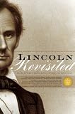 More details of book titled: Lincoln Revisited: New Insights from the Lincoln Forum (Lincoln Forum Books)