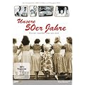 Unsere 50er Jahre - Wie wir wurden, was wir sind [2 DVDs]