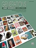 Produkt-Bild: Baby Boomers, 1950-1963 (Generations (Alfred Publishing))