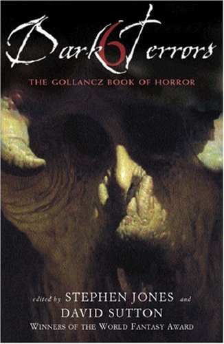 Dark Terrors 6: v. 6 (Gollancz S.F.)