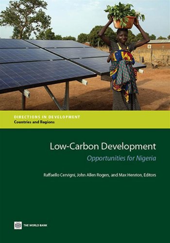 Low-Carbon Development: Opportunities for Nigeria (Directions in Development)