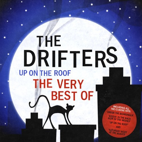 The Drifters - Up On The Roof - The Very Best Of The Drifters By The Drifters (2011-04-05) - Zortam Music