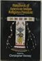 Handbook Of American Indian Religious Freedom