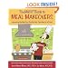 The Moms' Guide to Meal Makeovers:  Improving the Way Your Family Eats, One Meal at a Time!