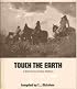 Touch the Earth: A Self Portrait of Indian Existence