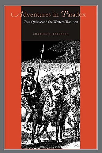 Adventures in Paradox: Don Quixote and the Western Tradition (Studies in Romance Literatures)