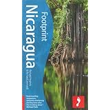Nicaragua, 3rd: Tread Your Own Path (Footprint - Travel Guides)