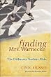 Finding Mrs. Warnecke: The Difference Teachers Make (A Memoir)