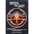 Shining the Light: The Truth About Ets, Secret Government, Alien Bases : The Battle Begins (v. 1) by Arthur Fanning and Robert Shapiro