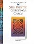 Handmade Silk Painted Greetings Cards (Handmade Greeting Cards Series)