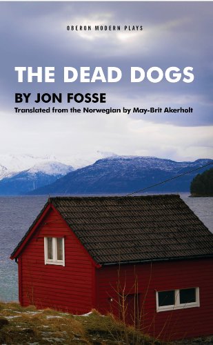 The Dead Dogs (Oberon Modern Plays)
