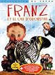 Franz et le chef d'orchestre