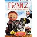 Franz et le chef d'orchestre