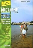 En Bretagne : Tome 2, Finist�re Nord et C�tes-d'Armor Balades pours petits et grands