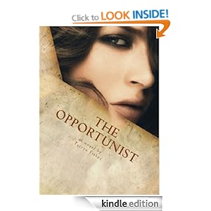 The Opportunist - Tarryn Fisher