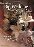 How to Have a Big Wedding on a Small Budget