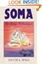 Soma: The Divine Hallucinogen