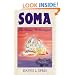 Soma: The Divine Hallucinogen