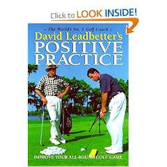 David Leadbetter's Positive Practice