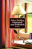 Produkt-Bild: Schokolade zum Fr&uuml;hst&uuml;ck. Sonderausgabe. Das Tagebuch der Bridget Jones.