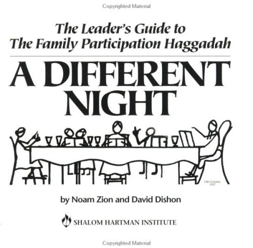 The Leader s Guide to The Family Participation Haggadah A Different Night 
