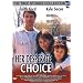 Her Desperate Choice (True Stories Collection TV Movie)