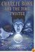 Charlie Bone and the Time Twister (The Children of the Red King, Book 2)