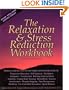 The Relaxation & Stress Reduction Workbook
