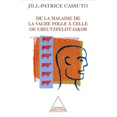 De la maladie de la vache folle a celle de creutzfeldt-jakob