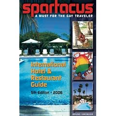 Spartacus International Hotel and Restaurant Guide: Top International Addresses for Sleeping and Dining! (Spartacus International Hotel & Restaurant Guides)