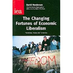 The Changing Fortunes of Economic Liberalism (Occasional Paper, 105)