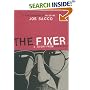The Fixer: A Story from Sarajevo