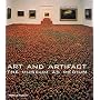 Art and Artifact: The Museum as Medium