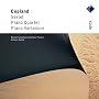 Copland - Piano Quartet; Piano Variations; Sextet