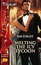 Melting The Icy Tycoon (Silhouette Desire)