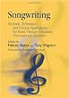 Songwriting: Methods, Techniques and Clinical Applications for Music Therapy Clinicians, Educators and Students