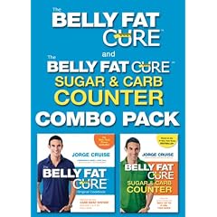 The Belly Fat Cure Combo Pack: Includes The Belly Fat Cure & The Belly Fat Cure Sugar & Carb Counter