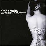 Micah P. Hinson and the Gospel of Progress