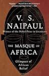 The Masque of Africa: Glimpses of Afr...